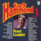 King Of Hammond  Vol. 3 - Lambert, Franz (Franz Lambert)