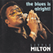 The Blues Is Alright! - Little Milton (James Milton Campbell, Jr.)