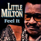 Feel It - Little Milton (James Milton Campbell, Jr.)