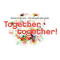 Together, together !