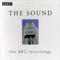 The BBC Recordings (CD 1) - Sound (The Sound)