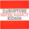 Kid606, DJ Rupture & Sister Nancy - Little More Oil [Split EP]
