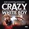 Crazy White Boy (EP) - Jones, Demun (Demun Jones / David 