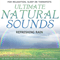 Ultimate Natural Sounds - Refreshing Rain - Llewellyn & Juliana (James Harry)