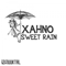 Sweet Rain (EP) - Xahno (MEX) (Pedro Flores)