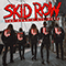 The Gang's All Here - Skid Row (USA)