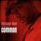 Thisisme Then (The Best Of Common) - Common (Lonnie Rashied Lynn Jr. / Common Sense / Lonnie Rashid Lynn, Jr.)