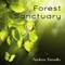 Forest Sanctuary - Age Of Echoes (Andrew Kinsella & David Stanton)