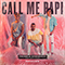 Call Me Papi (feat. Dawty Music) [Remixes] - Ofenbach
