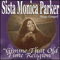 Gimme That Old Time Religion - Sista Monica Parker (Monica Parker, Sista Monica)