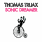 Sonic Dreamer - Truax, Thomas (Thomas Truax)