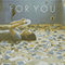For You (Single) - Fickle Friends