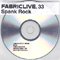 FabricLive. 33 (DJ Radio Mix) - Spank Rock (Alex Epton, Devlin & Darko, Naeem Juwan )