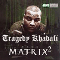 Thug Matrix 2 - Tragedy Khadafi (Percy L. Chapman / Intelligent Hoodlum / MC Percy)