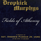 Fields of Anthenry - Andrew Farrar Memorial (Single) - Dropkick Murphys