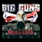 Re-Loaded - Big Guns (IRL)