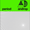 Period - Androp