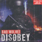 Disobey - Bad Wolves