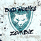 Zombie (Single) - Bad Wolves