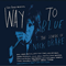 Way To Blue: The Songs Of Nick Drake - Nick Drake (Nicholas Rodney 'Nick' Drake)