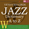 Jazz Dictionary W - Various Artists [Chillout, Relax, Jazz]