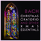 Bach: Christmas Oratorio and other Xmas Essentials (CD 1) - Johann Sebastian Bach (Bach, Johann Sebastian / J.S. Bach)