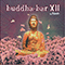 Buddha-Bar XII By Ravin (CD 2: Pink Me Up)