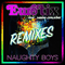 Naughty Boys (Remixes) - Eurotix