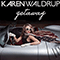 Getaway (EP) - Waldrup, Karen (Karen Waldrup)
