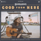 Good From Here - Bernardus