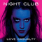 Love Casualty (EP) - Night Club