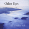Other Eyes-Bok, Gordon (Gordon Bok)