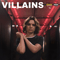 Villains - Blackery, Emma (Emma Blackery)
