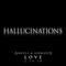 Hallucinations (Single)