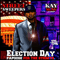 Election Day: Papoose For The Streets (feat.)-Papoose (Shamele Mackie / Shamele William Mackie)
