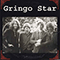 Gringo Star (EP) - Gringo Star