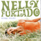 Whoa Nelly! (Special Edition, Remastered 2008 - CD 1) - Nelly Furtado (Furtado, Nelly)