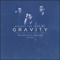Gravity (The Acoustic Sessions Volume II) (EP)