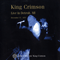 The Collectors' King Crimson, Vol. 6 (CD 2: Live In Detroit, 1971) - King Crimson (Projekct X)