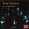 The Collectors' King Crimson: Live At The Wiltern, July 1 Disc 1