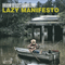 Lazy Manifesto - Broom Closet Ramblers