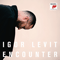 Encounter (CD 1) - Levit, Igor (Igor Levit, Игорь Левит)