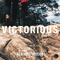 Victorious - Warehouse Worship