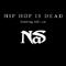 Hip Hop Is Dead (Single) - Nas (Nasir Bin Olu Dara Jones)