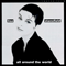 All Around The World (Single) - Lisa Stansfield (Stansfield, Lisa Jane)