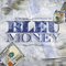 Bleu Money (Feat.) - MoneyBagg Yo