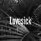 Lovesick (Single) - Bregneager, Lisa (Lisa Bregneager, Lisa Alma)
