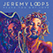 Heard You Got Love - Loops, Jeremy (Jeremy Loops)