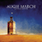 Watch Me Disappear - Augie March