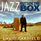 Jazz Outside The Box - Garfield, David (David Garfield / David Garfield and Friends / David Garfield & Friends / David L. Garfield)